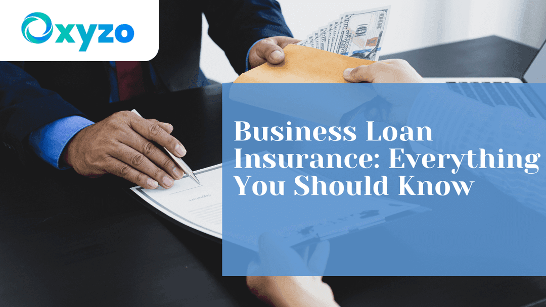 business-loan-insurance-everything-you-should-know