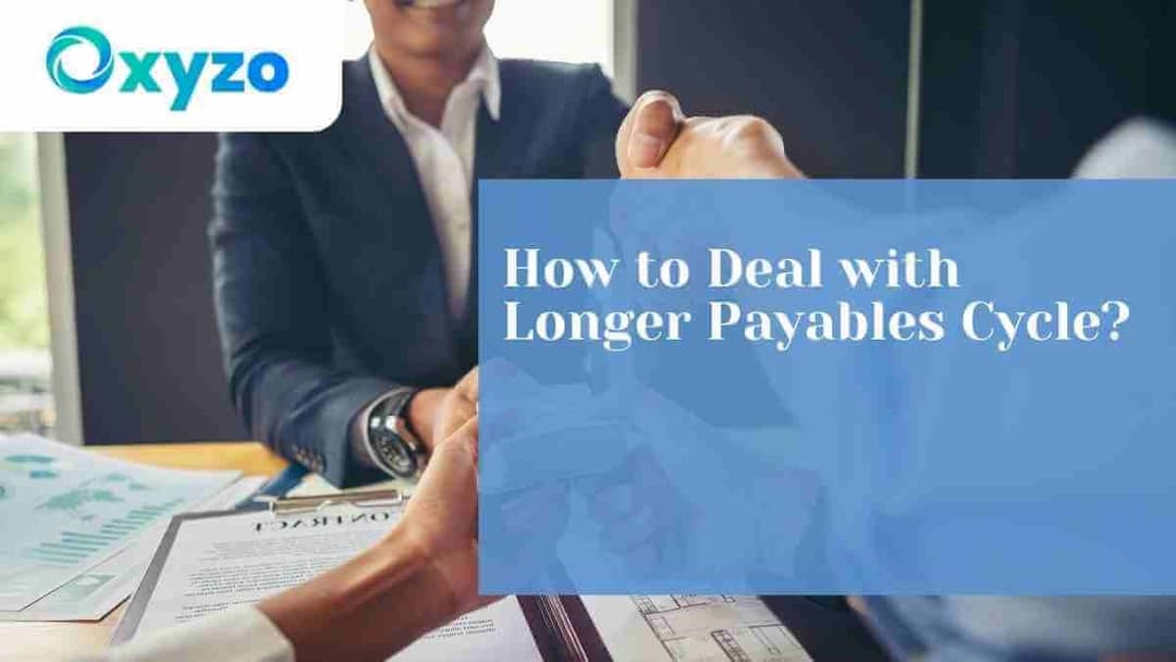 how-to-deal-with-longer-payables-cycle
